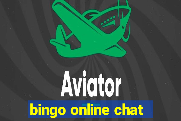 bingo online chat