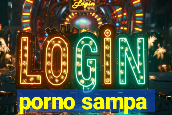 porno sampa