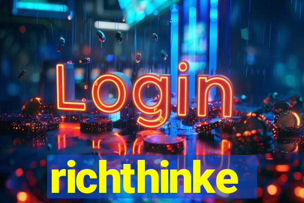 richthinke