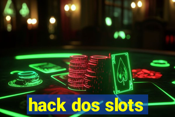 hack dos slots