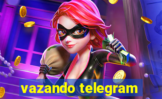 vazando telegram