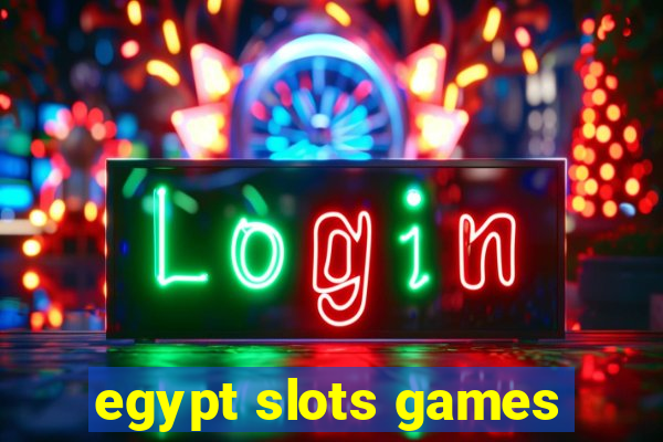 egypt slots games