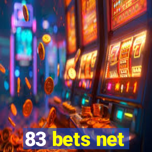 83 bets net