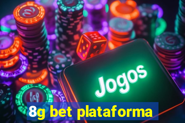 8g bet plataforma