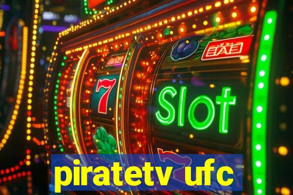 piratetv ufc