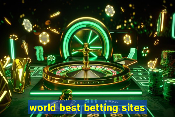 world best betting sites