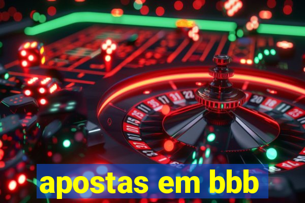 apostas em bbb