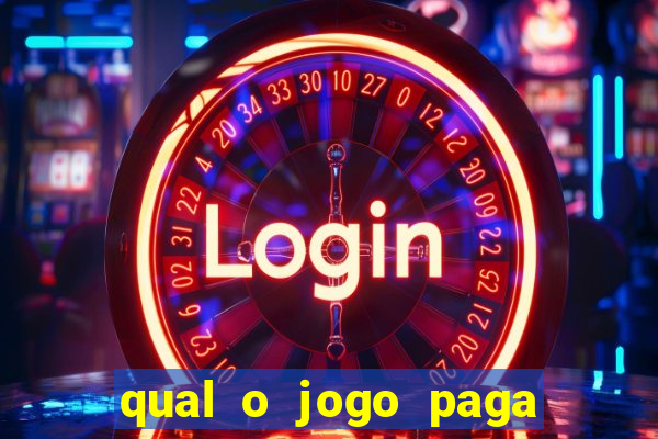 qual o jogo paga de verdade