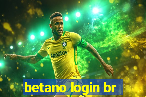 betano login br