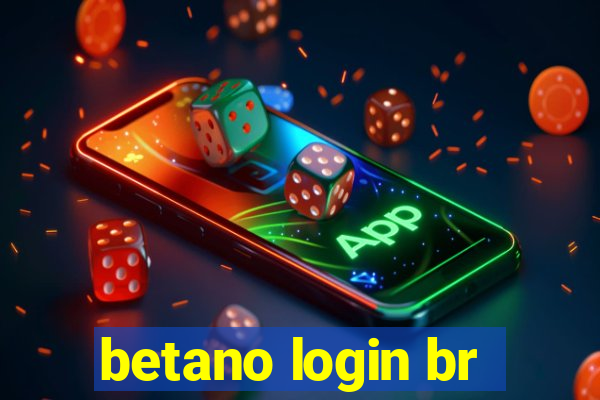 betano login br