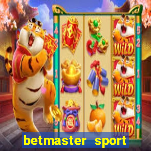 betmaster sport betting club