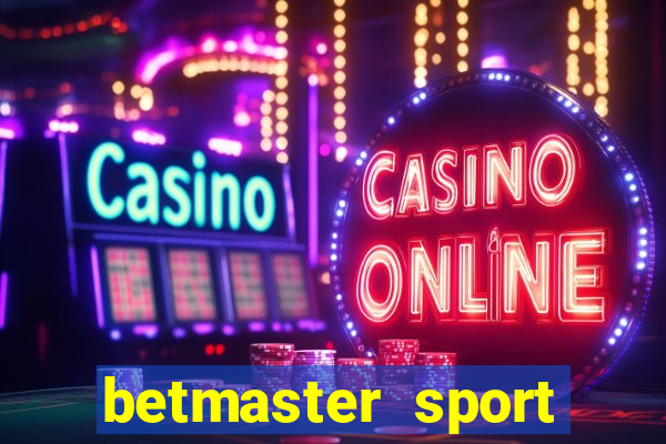 betmaster sport betting club