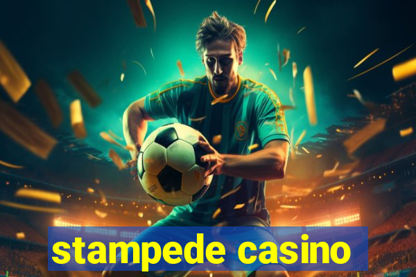 stampede casino