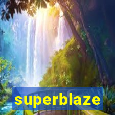 superblaze