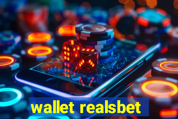 wallet realsbet