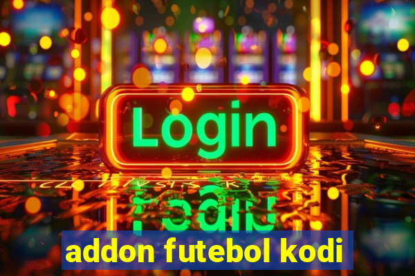 addon futebol kodi