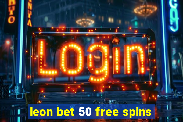 leon bet 50 free spins