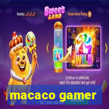 macaco gamer