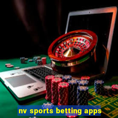 nv sports betting apps