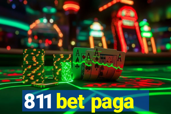 811 bet paga