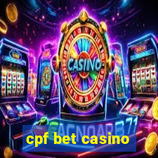 cpf bet casino