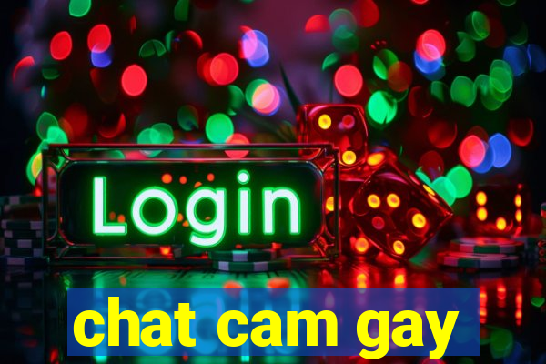 chat cam gay