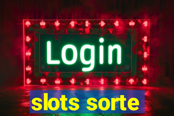 slots sorte