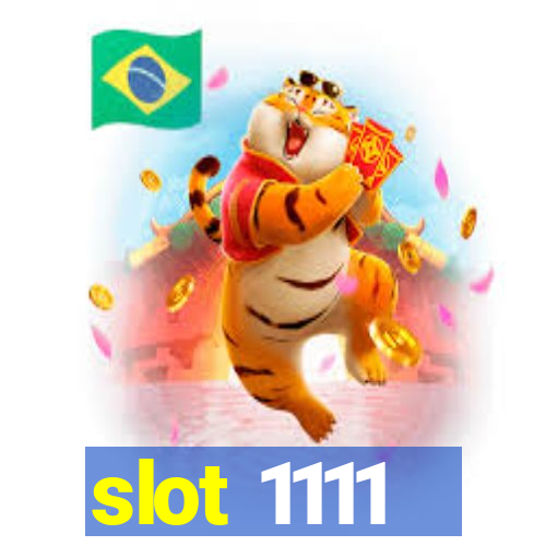 slot 1111