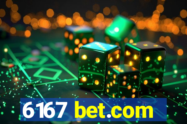 6167 bet.com