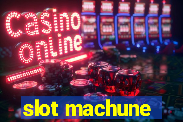 slot machune