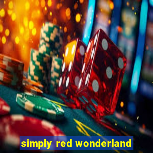 simply red wonderland