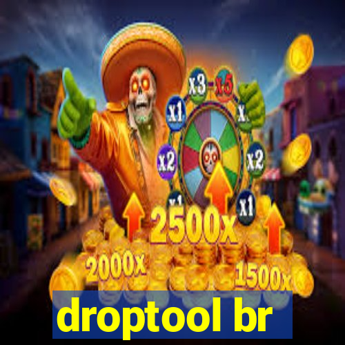 droptool br