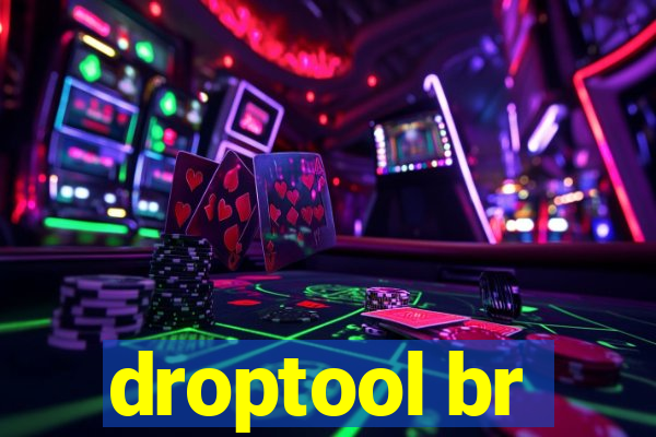 droptool br