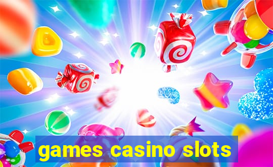 games casino slots