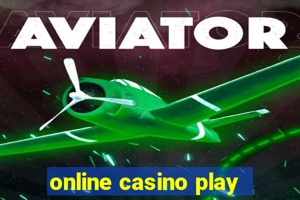 online casino play