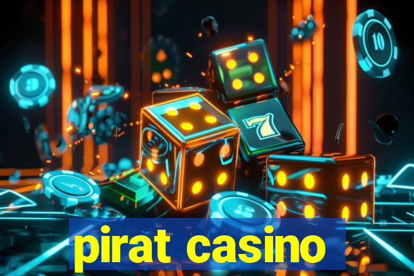 pirat casino