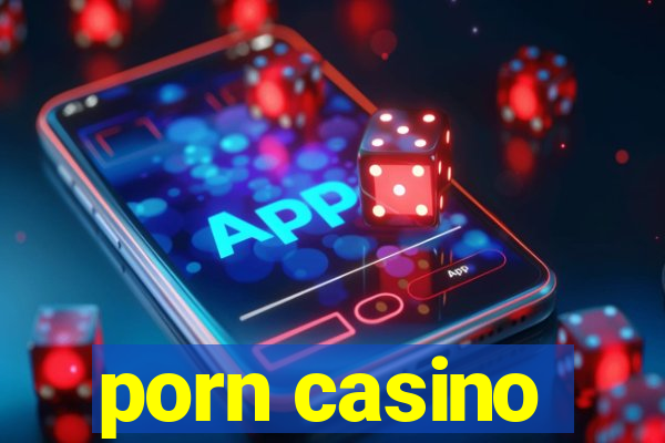 porn casino