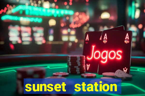 sunset station hotel and casino