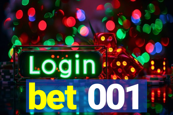 bet 001