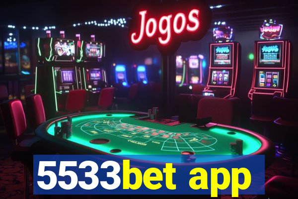 5533bet app