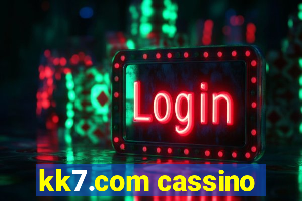 kk7.com cassino