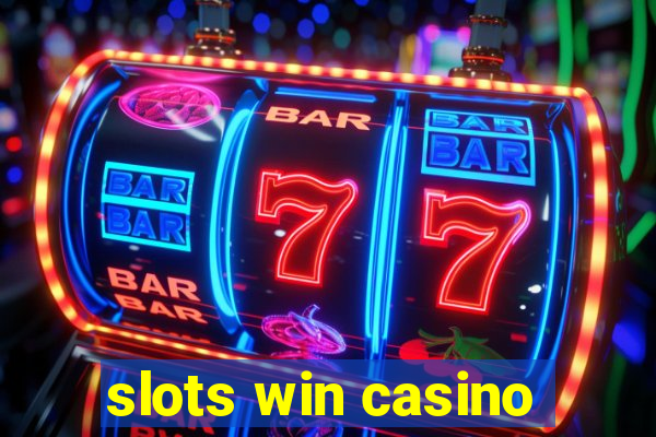 slots win casino