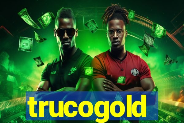 trucogold