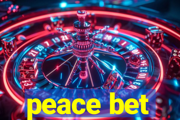 peace bet