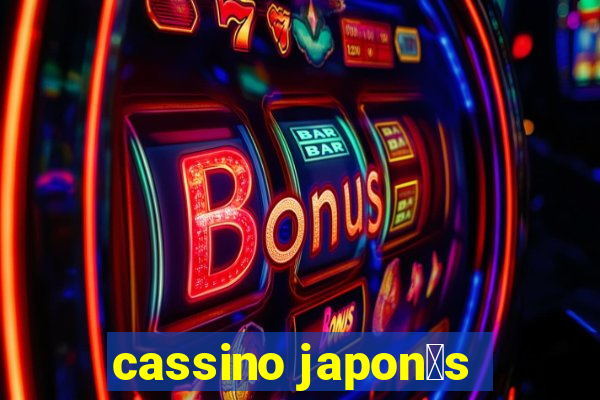 cassino japon锚s