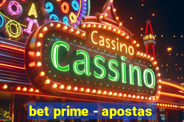 bet prime - apostas