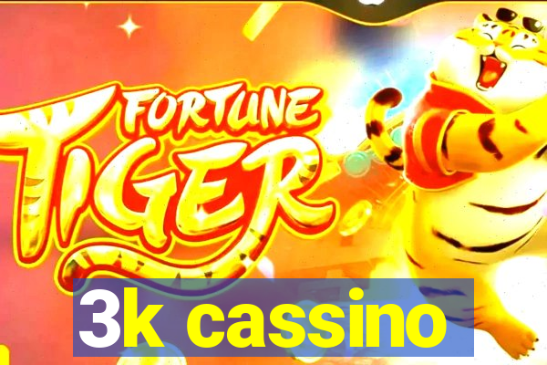 3k cassino