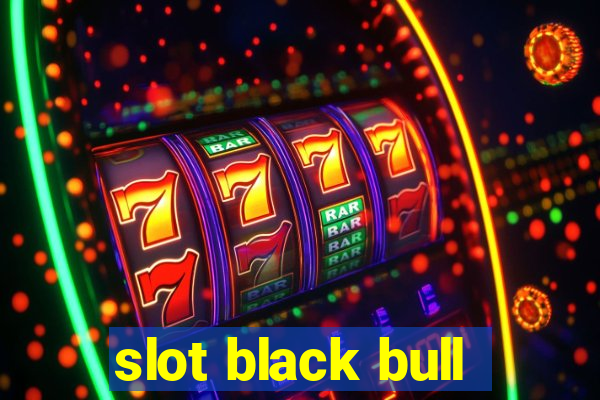 slot black bull