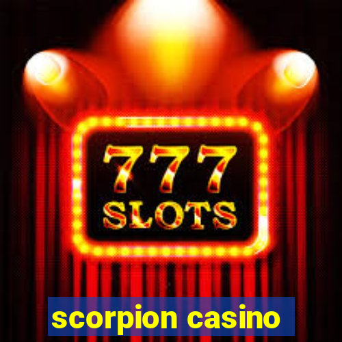 scorpion casino