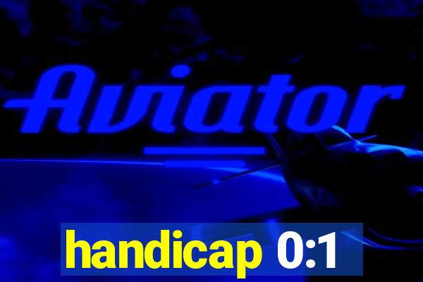 handicap 0:1